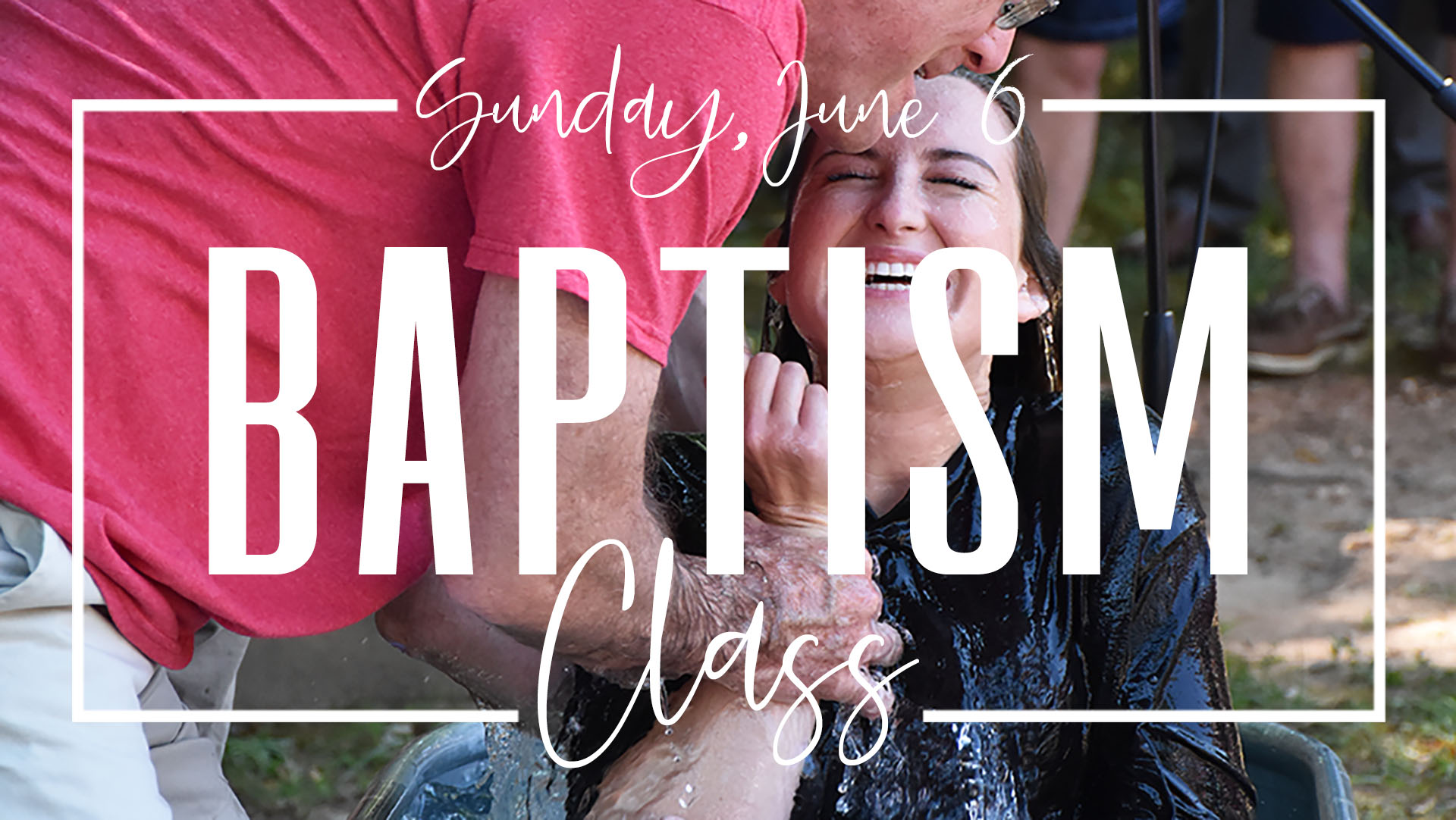 Baptism Class