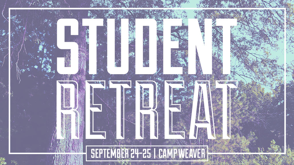 Student Retreat